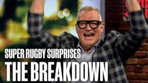 The Breakdown: Super Rugby Pacific comes to life