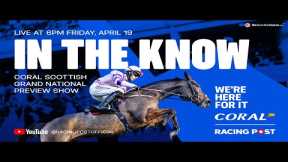 Coral Scottish Grand National Preview LIVE | Horse Racing Tips | In The Know