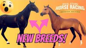 NEW BREEDS ARE FINALLY HERE ON RIVAL STARS HORSE RACING