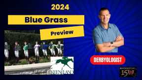 Blue Grass 2024 Preview Keeneland
