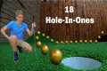 Scoring 18 HOLE-IN-ONES *Mini Golf