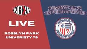 LIVE RUGBY: ROSSLYN PARK UNIVERSITY 7s | RETURN TO ROSSLYN