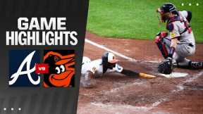 Braves vs. Orioles Game Highlights (6/12/24) | MLB Highlights
