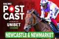 Newcastle and Newmarket Preview |