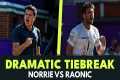 Milos Raonic vs Cam Norrie DRAMATIC
