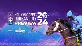 2024 Hollywoodbets Durban July Races 1- 12  Preview (Panel Discussion)