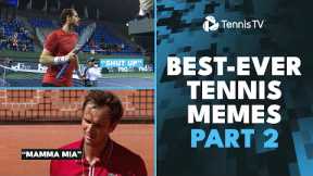 Best-Ever Tennis Memes Part 2