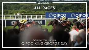 ALL RACES | QIPCO King George Day | 27th July 2024