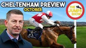 CHELTENHAM OCTOBER MEETING PREVIEW! | Horse Racing Tips