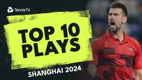 INSANE Djokovic Get; Gaston Tweener & More | Top 10 Shots & Rallies From Shanghai 2024