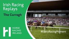 Curragh Highlights 22nd of October 2024