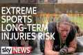 Experts Warn Of Injuries From Extreme 