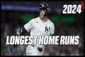 MLB | 10 Longest Home Runs of 2024