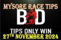 MYSORE RACE TIPS | 27/11/2024 | HORSE 