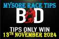 MYSORE RACE TIPS | 13/11/2024 | TIPS