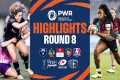 Round 8 Highlights | Premiership