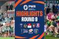 Round 9 Highlights | Premiership