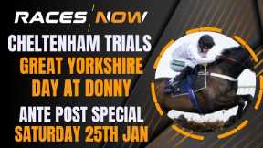 Cheltenham Trials Day | Ante Post Special | Constitution Hill | Doncaster | Horse Racing Tips