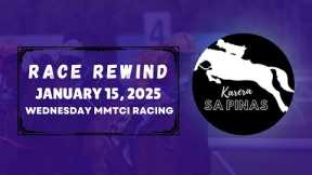 MMTCI RACE REWIND | JANUARY 15, 2025 | WEDNESDAY MMTCI RACING | Karera Sa Pinas