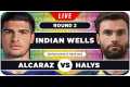 ALCARAZ vs HALYS | ATP Indian Wells