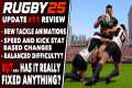 RUGBY 25 Update #11 - NEW Tackle