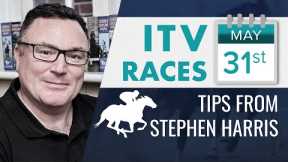 Stephen Harris’ ITV racing tips for Saturday May 31st