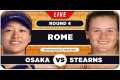 OSAKA vs STEARNS • WTA Rome 2025 •