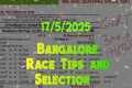 Bangalore Race Tips and Selection ||