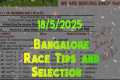 Bangalore Race Tips and Selection ||