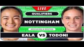 EALA vs TODONI • WTA Nottingham 2025 • LIVE Tennis Watchalong