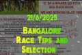 Bangalore Race Tips and Selection ||