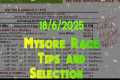 Mysore Race Tips and Selection || The 