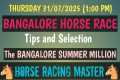 THURSDAY 31/07/2025🤙 BANGALORE HORSE 
