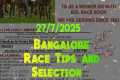 Bangalore Race Tips and Selection ||