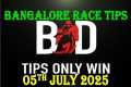 BANGALORE RACE TIPS | 05/07/2025 |
