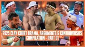 Tennis Clay Court Drama 2025 | Part 01 | Man, You're so Soft