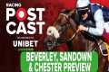 Beverley, Sandown & Chester