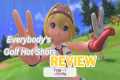 Everybody's Golf Hot Shots Review -