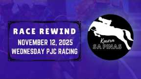 PJC RACE REWIND | NOVEMBER 12, 2025 | WEDNESDAY PJC RACING | Karera Sa Pinas