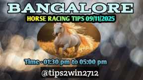 BANGALORE RACE TIPS 09-11-2025 | TIPS WITH ANALYSIS | FREE HORSE RACE TIPS | #bangaloreracetips