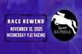 PJC RACE REWIND | NOVEMBER 12, 2025 | 