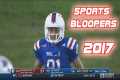 Greatest Sports Bloopers 2017 | Part