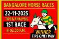 BANGALORE HORSE RACE TIPS 22nd NOV