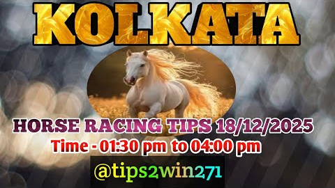 KOLKATA RACE TIPS 18-12-2025 | TIPS WITH ANALYSIS | FREE HORSE RACE TIPS | #kolkataracetips