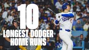 10 Longest Dodger Home Runs - 2025 Los Angeles Dodgers Season