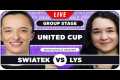 SWIATEK vs LYS • United Cup 2026 •