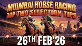 Mumbai Horse Racing Top Two Selection  For  26-02-2026 #mumbairacetips
