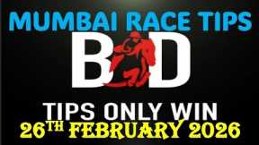 MUMBAI RACE TIPS | 26/02/2026 | MUMBAI HORSE RACING TIPS | HORSE RACING TIPS | RACE | (@TIPSONLYWIN)