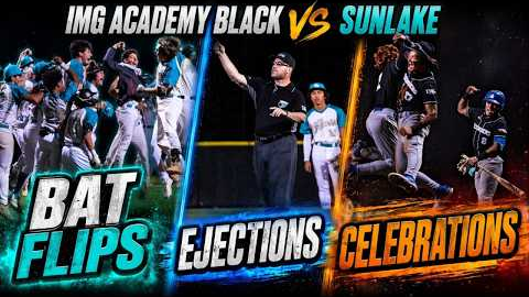 Bat Flips, Bombs & EJECTIONS?! This IMG vs Sunlake Game Had Everything #baseball