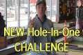 NEW Hole-In-One CHALLENGE!